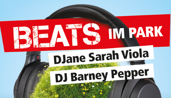Beats im Park, 11.7., 16 bis 21.30 Uhr, Parkhotel Brunauer